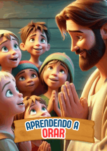 APRENDENDO A ORAR